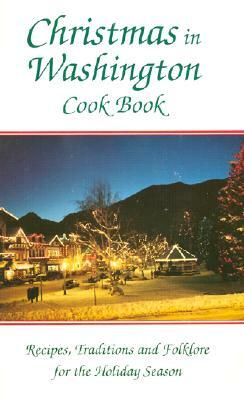 Christmas in Washington Cookbook by Janet Walker