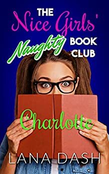 Charlotte: A Curvy Girl Romance by Lana Dash