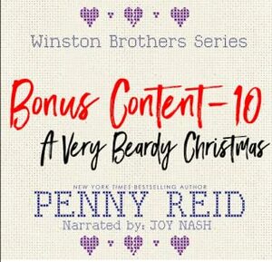 A Very Beardy Christmas: Winston Brother Bonus Content, #10 by Joy Nash, Penny Reid