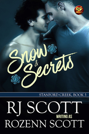 Snow & Secrets by Rozenn Scott, RJ Scott