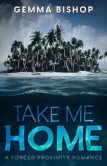 Take Me Home by Gemma Bishop