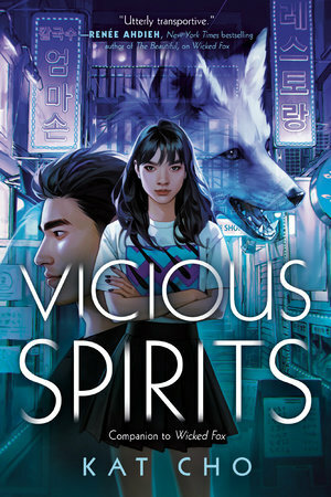 Vicious Spirits by Kat Cho