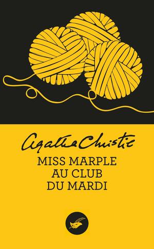 Miss Marple au Club du mardi by Agatha Christie
