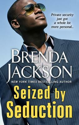 Seized by Seduction by Brenda Jackson