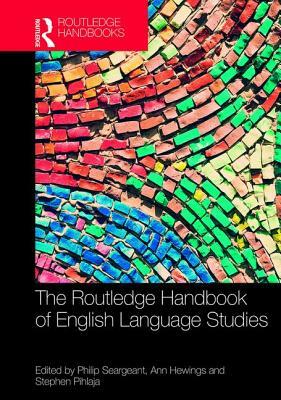 The Routledge Handbook of English Language Studies by 