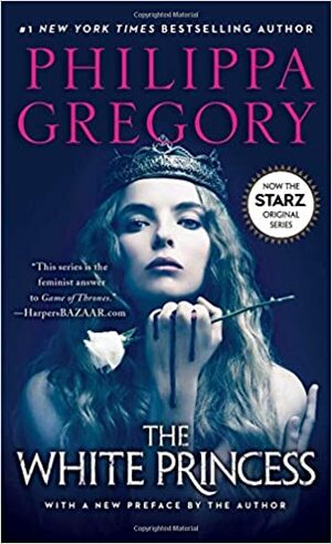 The White Princess by Philippa Gregory