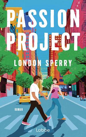 Passion Project by London Sperry