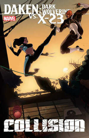 Daken/X-23: Collision by Marjorie Liu, Giuseppe Camuncoli