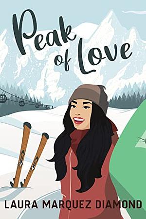 Peak of Love by Laura Marquez Diamond