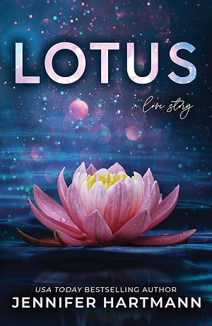 Lotus by Jennifer Hartmann