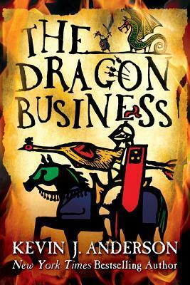 The Dragon Business by Kevin J. Anderson