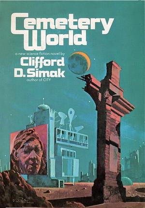 Cemetery World by Clifford D. Simak