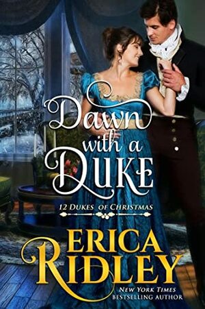 Dawn with a Duke by Erica Ridley