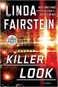 Killer Look by Linda Fairstein