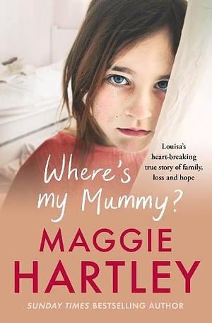 Where's My Mummy by Maggie Hartley