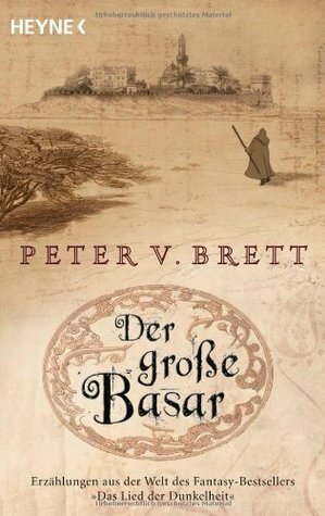 Der große Basar by Ingrid Herrmann-Nytko, Peter V. Brett