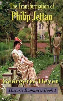 The Transformation of Philip Jettan by Georgette Heyer, Stella Martin