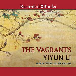 The Vagrants by Yiyun Li