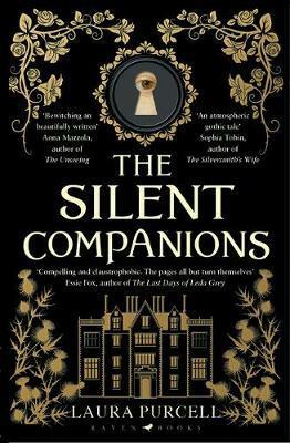 The Silent Companions by Laura Purcell