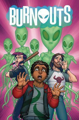 Burnouts Volume 1 by Dennis Culver, Geoffo, Chris Burnham