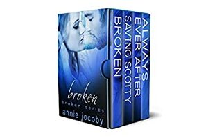 Broken - The Complete Series by Annie Jocoby