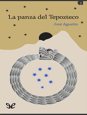 La panza del Tepozteco by José Agustín