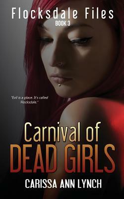 Carnival of Dead Girls by Carissa Ann Lynch