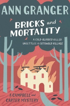 Bricks and Mortality by Ann Granger