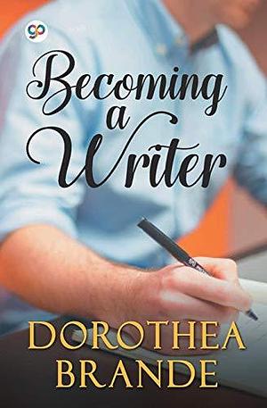 Becoming a Writer by General Press, General Press