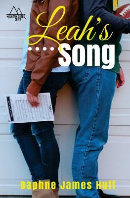 Leah's Song by Daphne James Huff