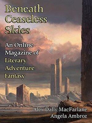 Beneath Ceaseless Skies #156 by Alex Dally MacFarlane, briz, Scott H. Andrews