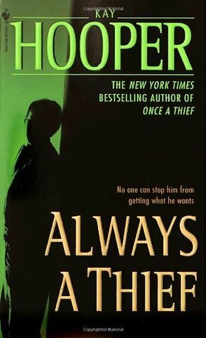 Always a Thief by Kay Hooper
