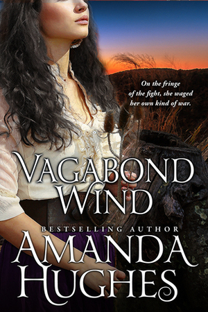 Vagabond Wind by Amanda Hughes