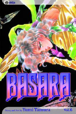 Basara, Vol. 6 by Yumi Tamura