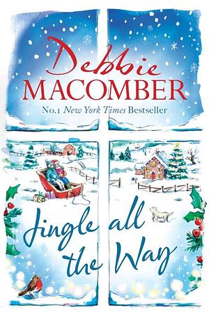 Jingle All the Way by Debbie Macomber