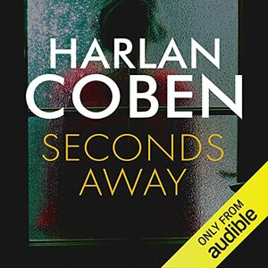 Seconds Away by Harlan Coben