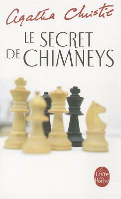 Le Secret de Chimneys by Agatha Christie