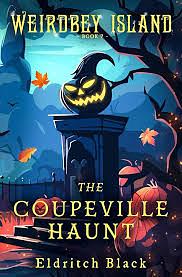 The Coupeville Haunt by Eldritch Black