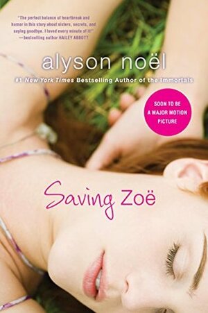 Saving Zoë by Alyson Noël