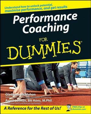 Performance Coaching for Dummies by Averil Leimon, Gladeana McMahon