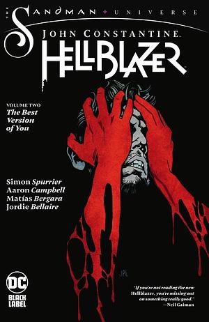 John Constantine, Hellblazer Vol. 2: The Best Version of You by Simon Spurrier