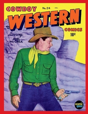 Cowboy Western Comics #24 by Charlton Comics