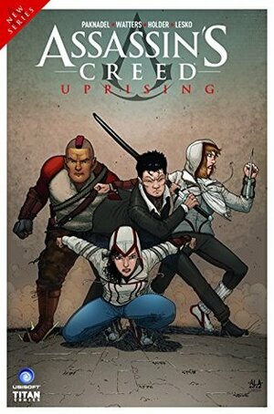 Assassin's Creed: Uprising #3 by André Lima Araújo, Alex Paknadel, Jose Holder, Dan Watters