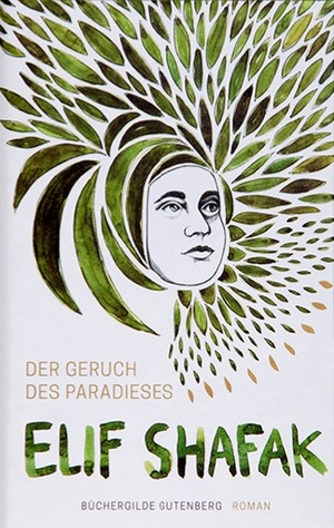 Der Geruch des Paradieses by Elif Shafak