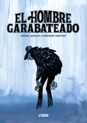 El hombre garabateado by Serge Lehman, Frederik Peeters