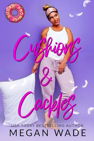 Cushions & Cackles: a small-town BBW romance by Megan Wade