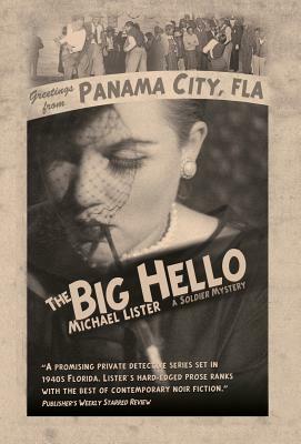 The Big Hello by Michael Lister