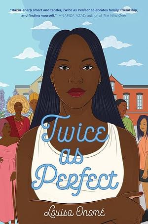 Twice As Perfect by Louisa Onomé