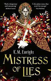 Mistress of Lies by K.M. Enright