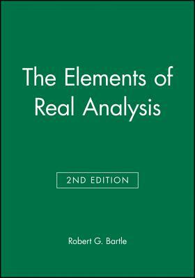 The Elements of Real Analysis by Robert G. Bartle